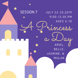 The image for Session 7: A Princess a Day, ages 6-10