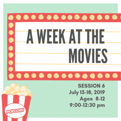 The image for Session 6: A Week at the Movies, ages 8-12